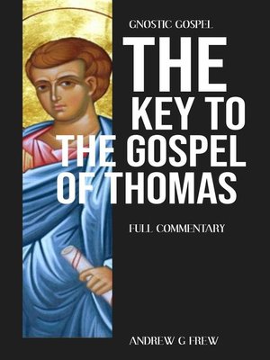 cover image of The Key to the Gospel of Thomas